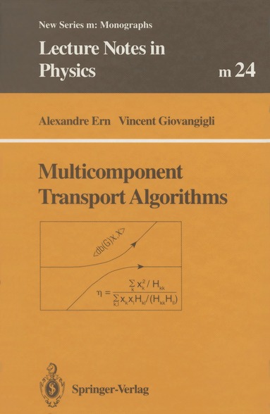 Alexandre Ern, Vincent Giovangigli - Multicomponent Transport Algorithms, Häftad