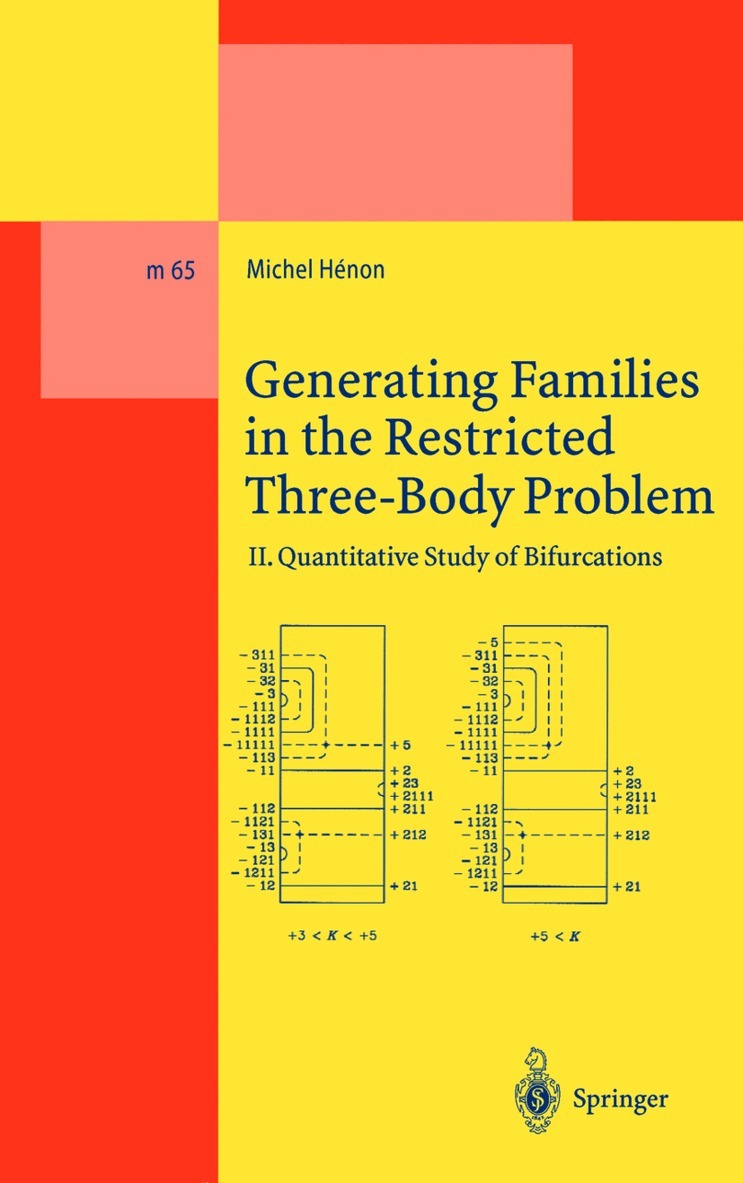 Michel Henon - Generating Families in the Restricted Three-Body Problem, Häftad