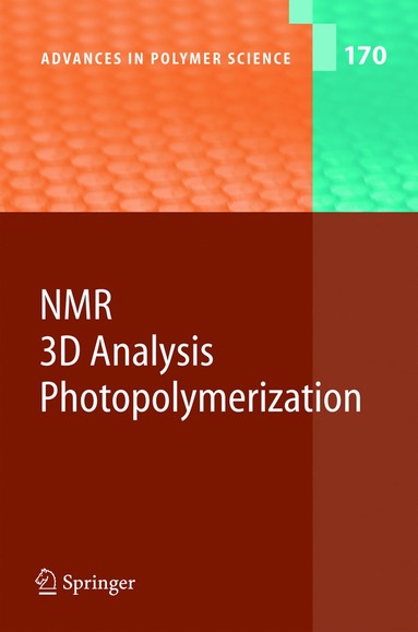 bokomslag NMR · 3D Analysis · Photopolymerization