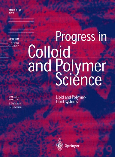 T. Nylander, B. Lindman - Lipid and Polymer-Lipid Systems, Häftad