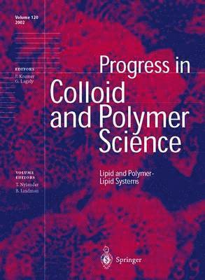 T. Nylander, B. Lindman - Lipid and Polymer-Lipid Systems, Häftad