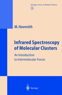 bokomslag Infrared Spectroscopy of Molecular Clusters