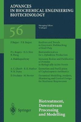 Biotreatment, Downstream Processing and Modelling 1