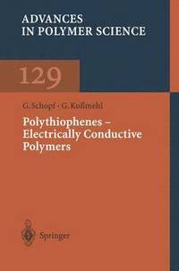 bokomslag Polythiophenes  Electrically Conductive Polymers