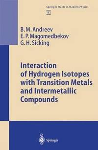 bokomslag Interaction of Hydrogen Isotopes with Transition Metals and Intermetallic Compounds
