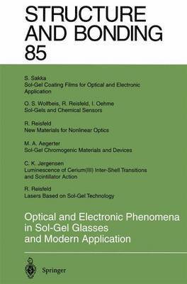 Christian K. Jorgensen, Renata Reisfeld - Optical and Electronic Phenomena in Sol-Gel Glasses and Modern Application, Häftad