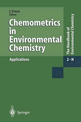 Jürgen Einax - Chemometrics in Environmental Chemistry - Applications, Häftad