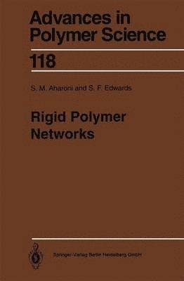 Rigid Polymer Networks 1