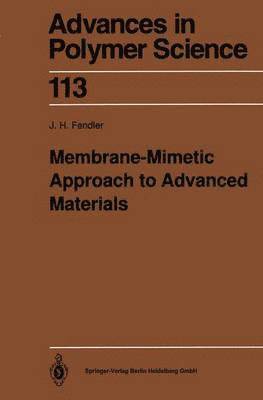 Membrane-Mimetic Approach to Advanced Materials