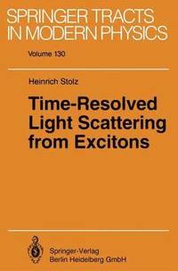 bokomslag Time-Resolved Light Scattering from Excitons