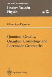 bokomslag Quantum Gravity, Quantum Cosmology and Lorentzian Geometries
