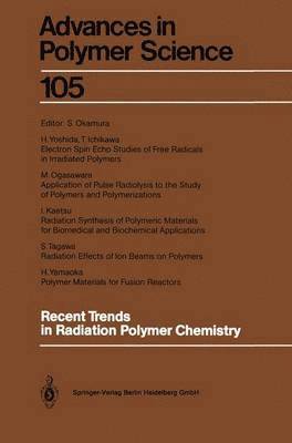 bokomslag Recent Trends in Radiation Polymer Chemistry