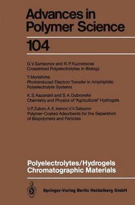 bokomslag Polyelectrolytes Hydrogels Chromatographic Materials