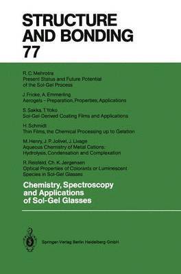 Renata Reisfeld, Christian K. Jorgensen - Chemistry, Spectroscopy and Applications of Sol-Gel Glasses, Häftad