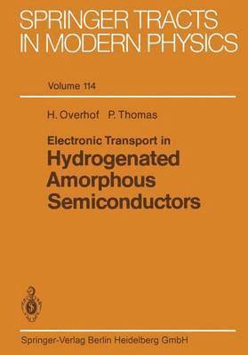 bokomslag Electronic Transport in Hydrogenated Amorphous Semiconductors