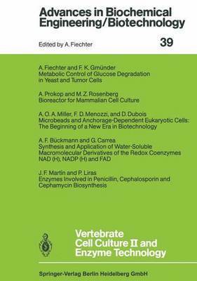 Vertebrate Cell Culture II and Enzyme Technology 1