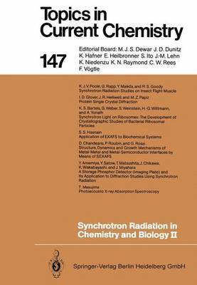 Synchrotron Radiation in Chemistry and Biology II 1