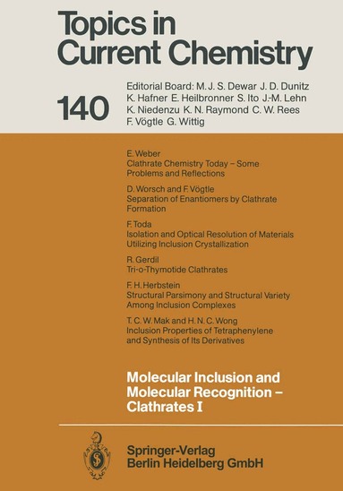 Edwin Weber - Molecular Inclusion and Molecular Recognition — Clathrates I, Häftad