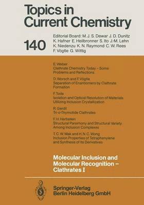 bokomslag Molecular Inclusion and Molecular Recognition - Clathrates I