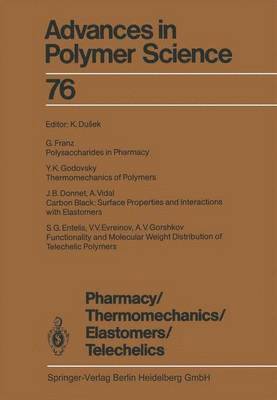 bokomslag Pharmacy/Thermomechanics/Elastomers/Telechelics
