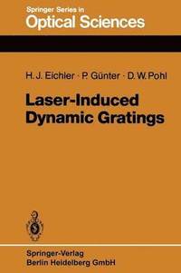 bokomslag Laser-Induced Dynamic Gratings