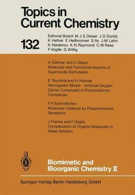 F. Vögtle, E. Weber - Biomimetic and Bioorganic Chemistry II, Häftad