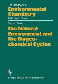 bokomslag The Natural Environment and the Biogeochemical Cycles