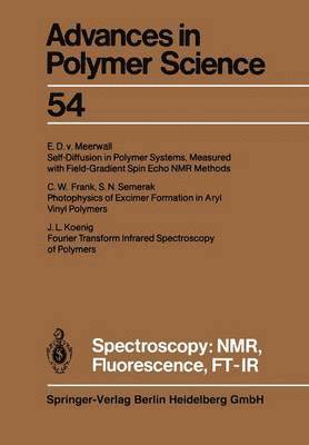 Spectroscopy: NMR, Fluorescence, FT-IR 1
