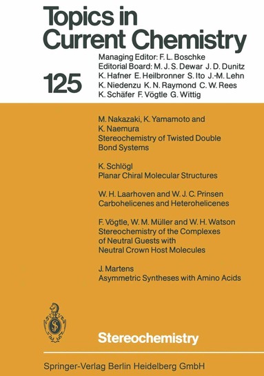 F. Vögtle, E. Weber - Stereochemistry, Häftad