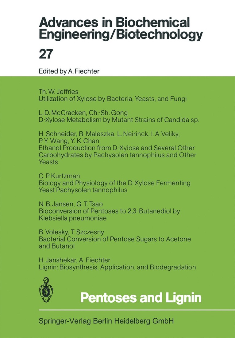Y. K. Chan, A. Fiechter, Ch.-Sh. Gong, N. B. Jansen, H. Janshekar, Th. W. Jeffries, C. P. Kurtzman, R. Maleszka, L. D. McCracken, L. Neirinck, H. Schneider, T. Szczesny, G. T. Tsao, I. A. Veliky, B. Volesky, P. Y. Wang, Ch. -Sh. Gong - Pentoses and Lignin, Häftad