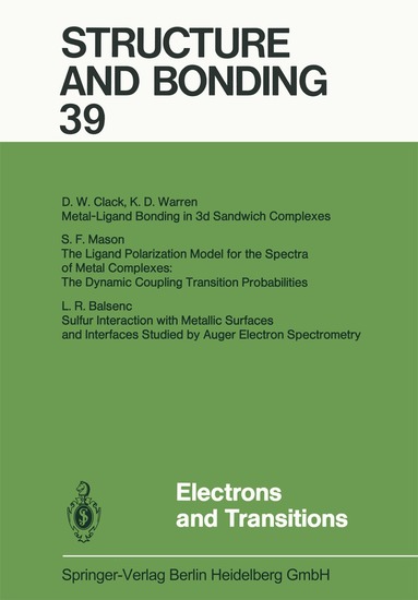 Xue Duan, Lutz H. Gade, Gerard Parkin, Kenneth R. Poeppelmeier, Fraser Andrew Armstrong, Mikio Takano, David Michael P. Mingos - Electrons and Transitions, Häftad