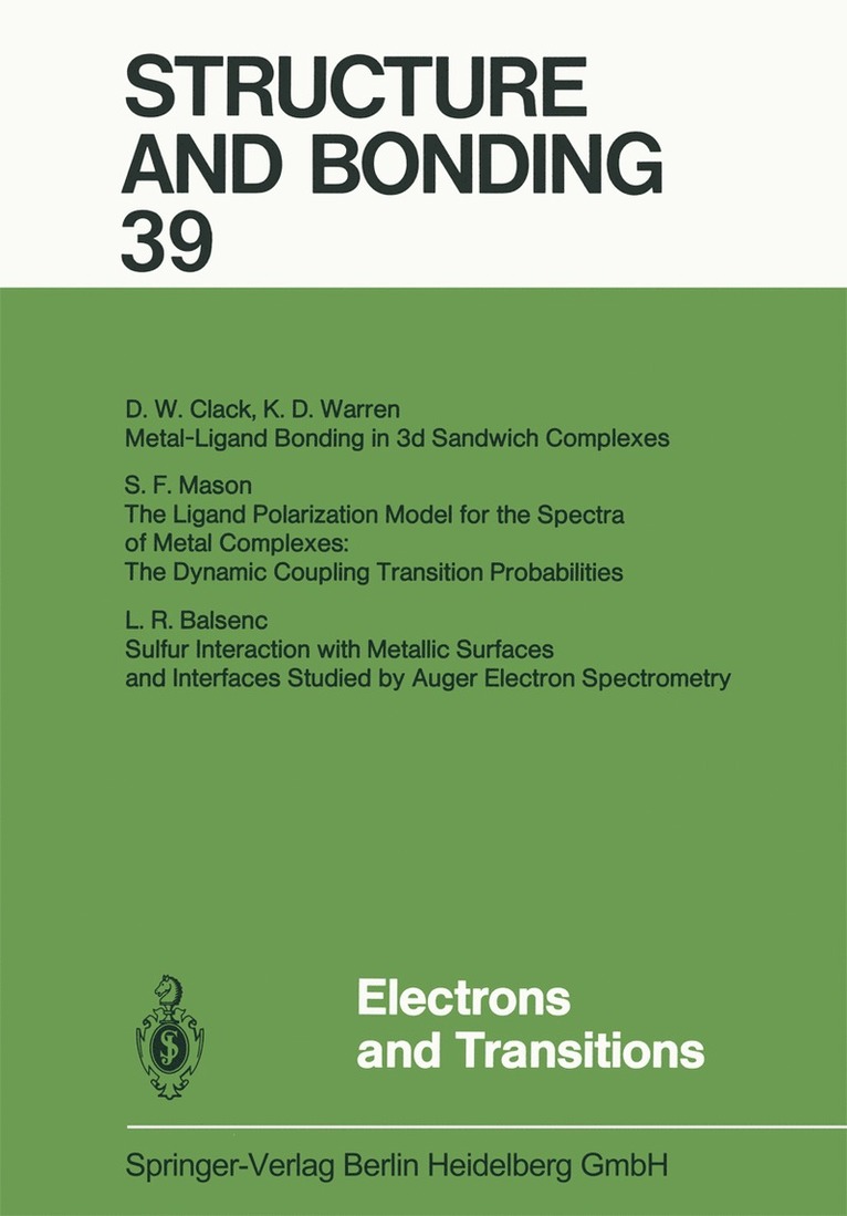 Xue Duan, Lutz H. Gade, Gerard Parkin, Kenneth R. Poeppelmeier, Fraser Andrew Armstrong, Mikio Takano, David Michael P. Mingos - Electrons and Transitions, Häftad