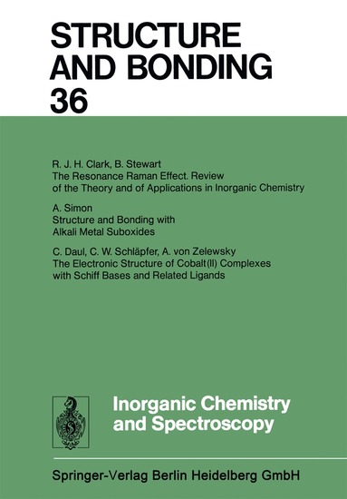 Xue Duan, Lutz H. Gade, Gerard Parkin, Kenneth R. Poeppelmeier, Fraser Andrew Armstrong, Mikio Takano, David Michael P. Mingos - Inorganic Chemistry and Spectroscopy, Häftad