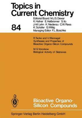 Bioactive Organo-Silicon Compounds 1