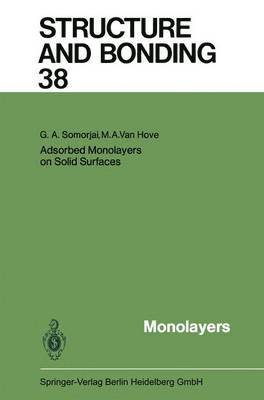Adsorbed Monolayers on Solid Surfaces 1