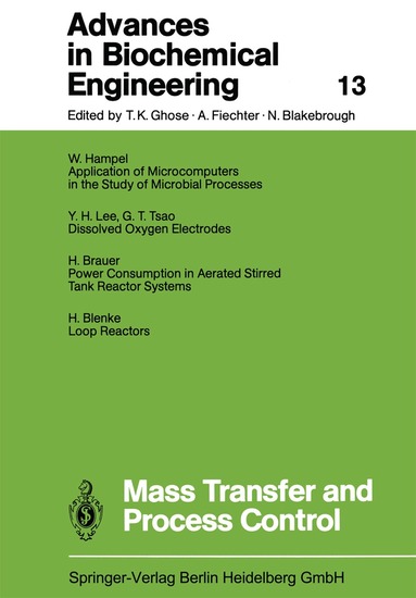 Karl Schügerl, T. Scheper, Shimshon Belkin, Isao Endo, Man Bock Gu, Wei Shou Hu, Bo Mattiasson, Jens Nielsen, Gregory N. Stephanopoulos, Roland Ulber, An-Ping Zeng, Jian-Jiang Zhong, Weichang Zhou - Mass Transfer and Process Control, Häftad