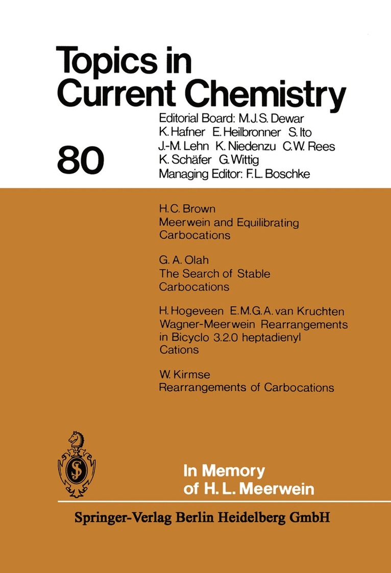 Herbert C. Brown, George A. Olah, Hepke Hogeveen, Eugène M. G. A. van Kruchten, Wolfgang Kirmse - In Memory of H. L. Meerwein, Häftad