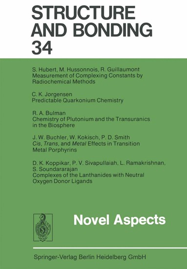 Xue Duan, Lutz H. Gade, Gerard Parkin, Kenneth R. Poeppelmeier, Fraser Andrew Armstrong, Mikio Takano, David Michael P. Mingos - Novel Aspects, Häftad