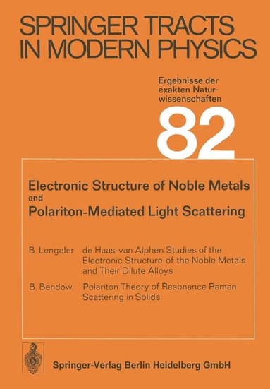 bokomslag Electronic Structure of Noble Metals and Polariton-Mediated Light Scattering