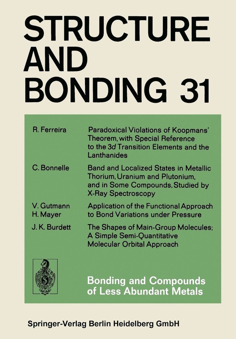 Bonding and Compounds of Less Abundant Metals 1