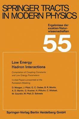 Low Energy Hadron Interactions 1
