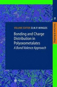 bokomslag Bonding and Charge Distribution in Polyoxometalates: A Bond Valence Approach