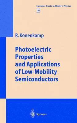 Photoelectric Properties and Applications of Low-Mobility Semiconductors 1