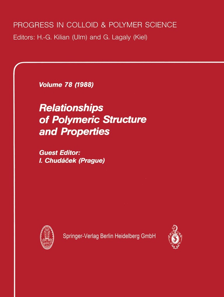Relationship of Polymeric Structure and Properties