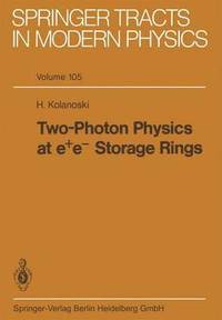 bokomslag Two-Photon Physics at e+ e- Storage Rings