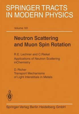 bokomslag Neutron Scattering and Muon Spin Rotation