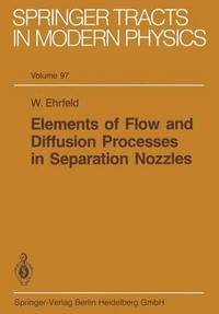 bokomslag Elements of Flow and Diffusion Processes in Separation Nozzles