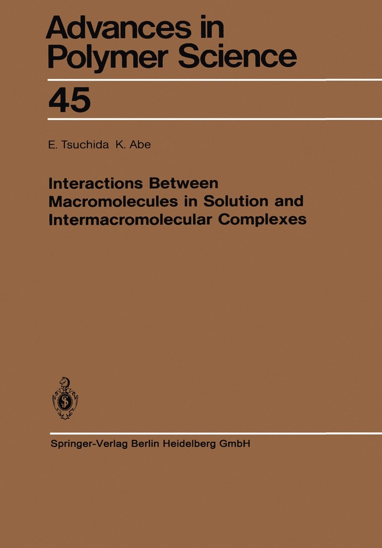 Interactions Between Macromolecules in Solution and Intermacromolecular Complexes 1