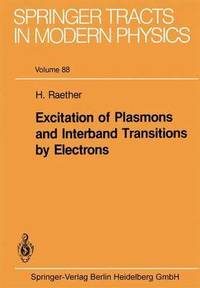 bokomslag Excitation of Plasmons and Interband Transitions by Electrons