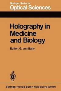 bokomslag Holography in Medicine and Biology